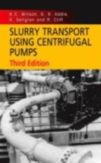 Slurry Transport Using Centrifugal Pumps (e-bok)