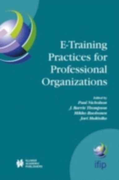 E-Training Practices for Professional Organizations (e-bok)