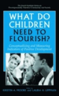 What Do Children Need to Flourish? (e-bok)