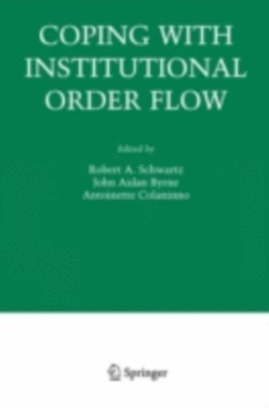 Coping With Institutional Order Flow (e-bok)