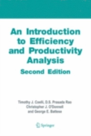 Introduction to Efficiency and Productivity Analysis (inbunden)