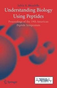 Understanding Biology Using Peptides (inbunden)