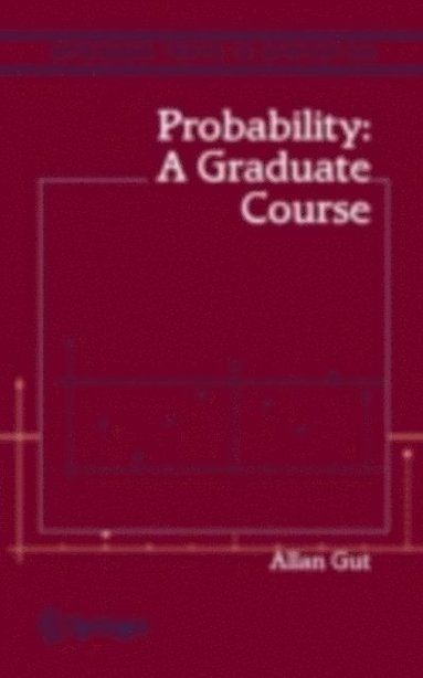 Probability: A Graduate Course (häftad)
