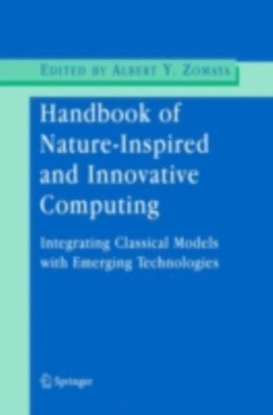 Handbook of Nature-Inspired and Innovative Computing (e-bok)