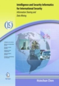 Intelligence and Security Informatics for International Security (e-bok)