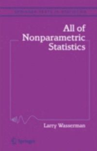 All of Nonparametric Statistics (e-bok)