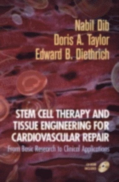 Stem Cell Therapy and Tissue Engineering for Cardiovascular Repair (inbunden)