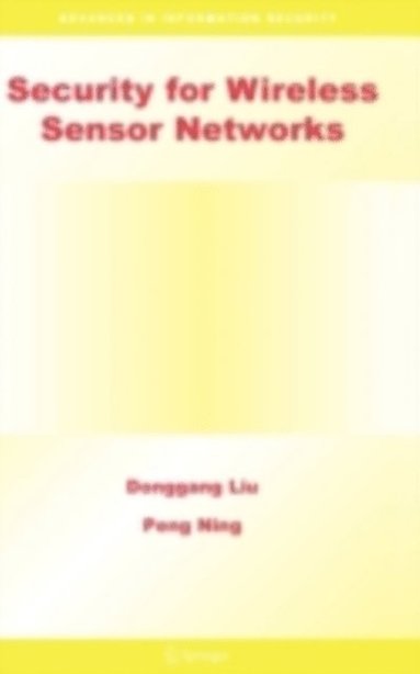 Security for Wireless Sensor Networks (e-bok)