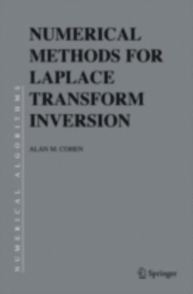 Numerical Methods for Laplace Transform Inversion (e-bok)