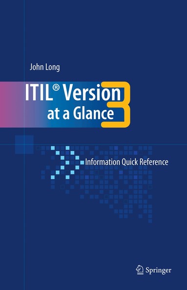 ITIL Version 3 at a Glance (inbunden)