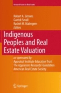 Indigenous Peoples and Real Estate Valuation (e-bok)