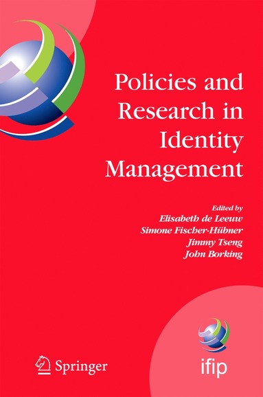 Policies and Research in Identity Management (inbunden)