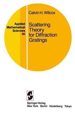 Scattering Theory for Diffraction Gratings (h�ftad)