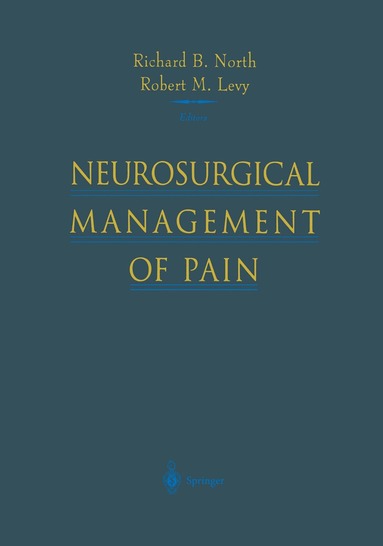 Neurosurgical Management of Pain (inbunden)