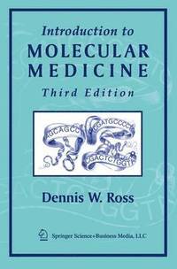 Introduction to Molecular Medicine (hftad)