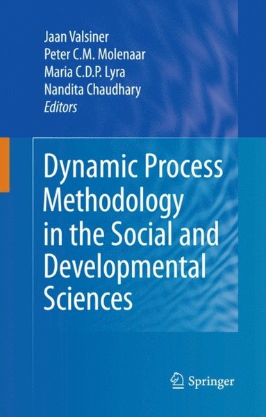 Dynamic Process Methodology in the Social and Developmental Sciences (e-bok)