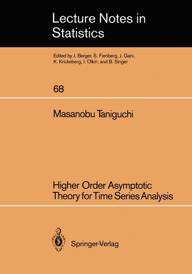Higher Order Asymptotic Theory for Time Series Analysis (inbunden)