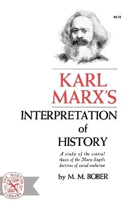 Karl Marx's Interpretation of History (hftad)