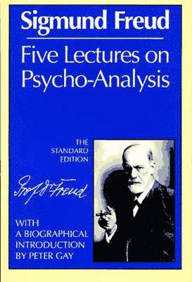 Five Lectures on Psycho-Analysis (hftad)