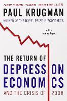 The Return of Depression Economics and the Crisis of 2008 (h�ftad)