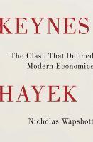 Keynes Hayek (inbunden)