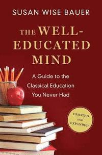 The Well-Educated Mind (inbunden)