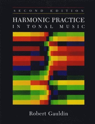 Harmonic Practice in Tonal Music (häftad)