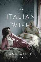 An Italian Wife (inbunden)