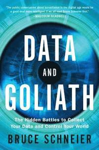 Data and Goliath (inbunden)