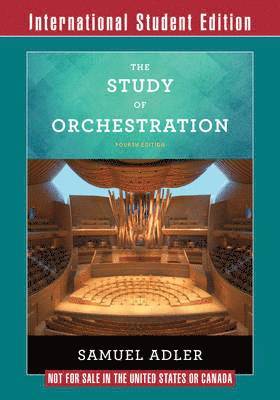 The Study of Orchestration (häftad)