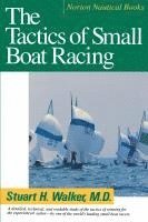 Tactics of Small Boat Racing (Revised) (inbunden)