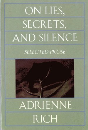 On Lies, Secrets, and Silence (inbunden)