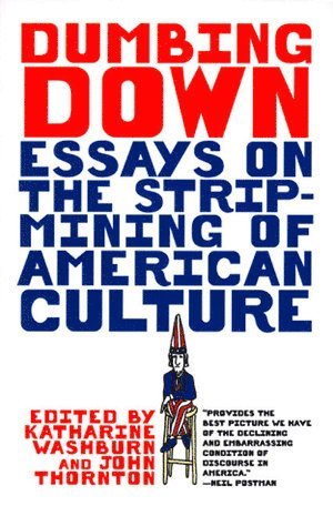 Dumbing Down (häftad)