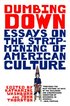 Dumbing Down