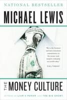 The Money Culture (häftad)