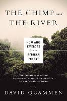 The Chimp and the River - How AIDS Emerged from an African Forest (hftad)