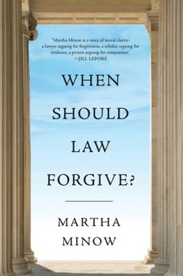 When Should Law Forgive? (hftad)