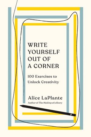 Write Yourself Out of a Corner (inbunden)