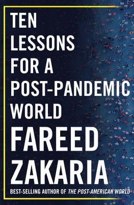 Ten Lessons For A Post-Pandemic World (inbunden)