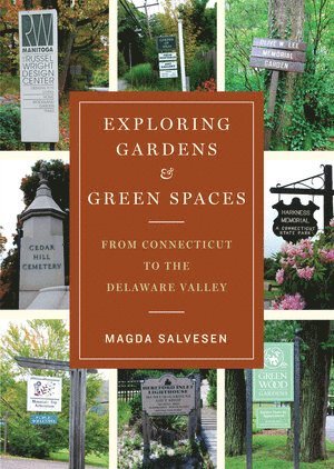 Exploring Gardens & Green Spaces (inbunden)