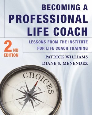 Becoming a Professional Life Coach (häftad)