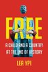 Free - A Child And A Country At The End Of History