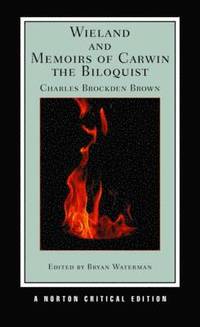 Wieland and Memoirs of Carwin the Biloquist (hftad)