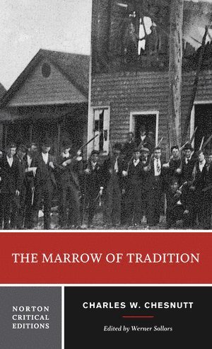 Marrow of Tradition (hftad)