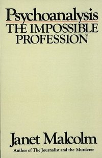 Psychoanalysis: The Impossible Profession (häftad)