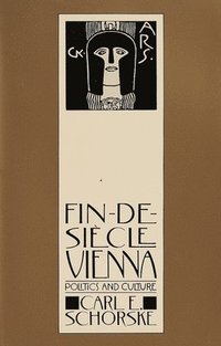 Fin De Siecle Vienna (häftad)
