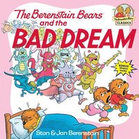 The Berenstain Bears and the Bad Dream (hftad)