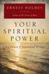 Your Spiritual Power