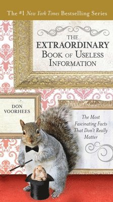 The Extraordinary Book of Useless Information (hftad)