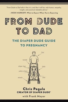 From Dude to Dad (inbunden)